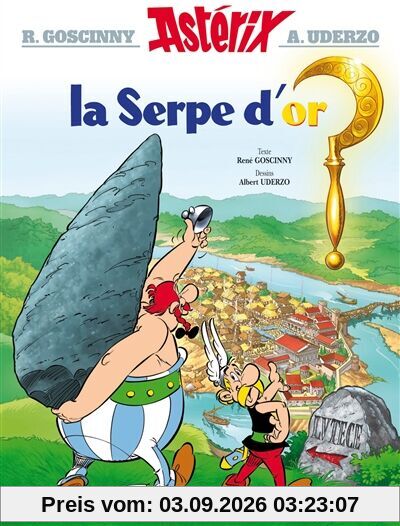 Une aventure d'Astérix. Vol. 2. La serpe d'or