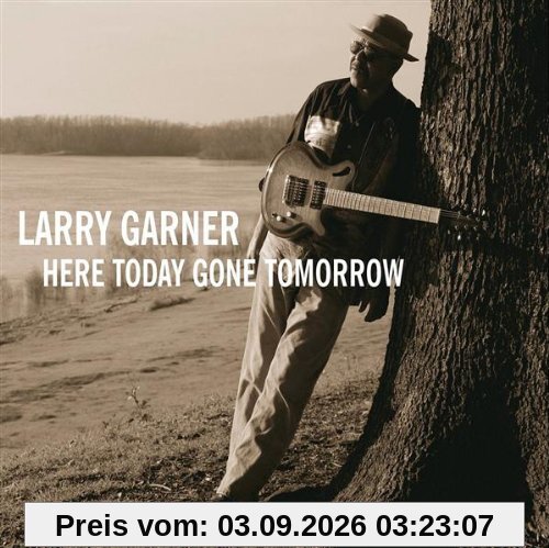 Here Today Gone Tomorrow