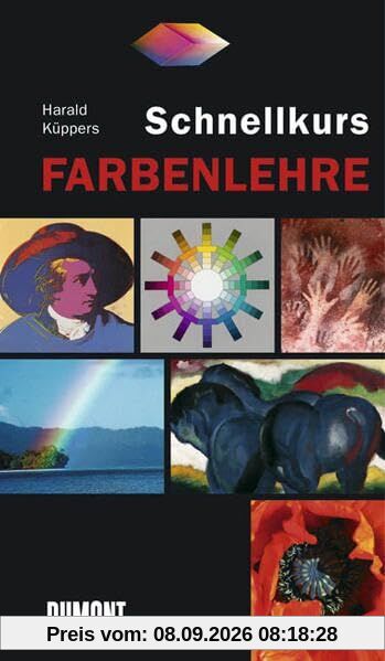 DuMont Schnellkurs Farbenlehre (Schnellkurse)