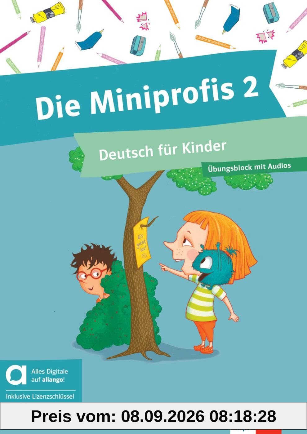 Die Miniprofis 2, Deutsch für Kinder : Ubungsblock mit Audios