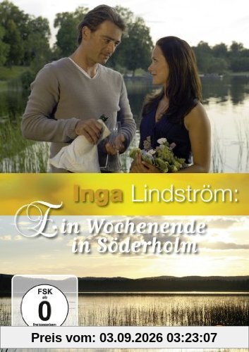 Inga Lindström: Ein Wochenende in Söderholm