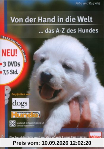 Von der Hand in die Welt - Das A-Z des Hundes (6. Auflage) [3 DVDs]