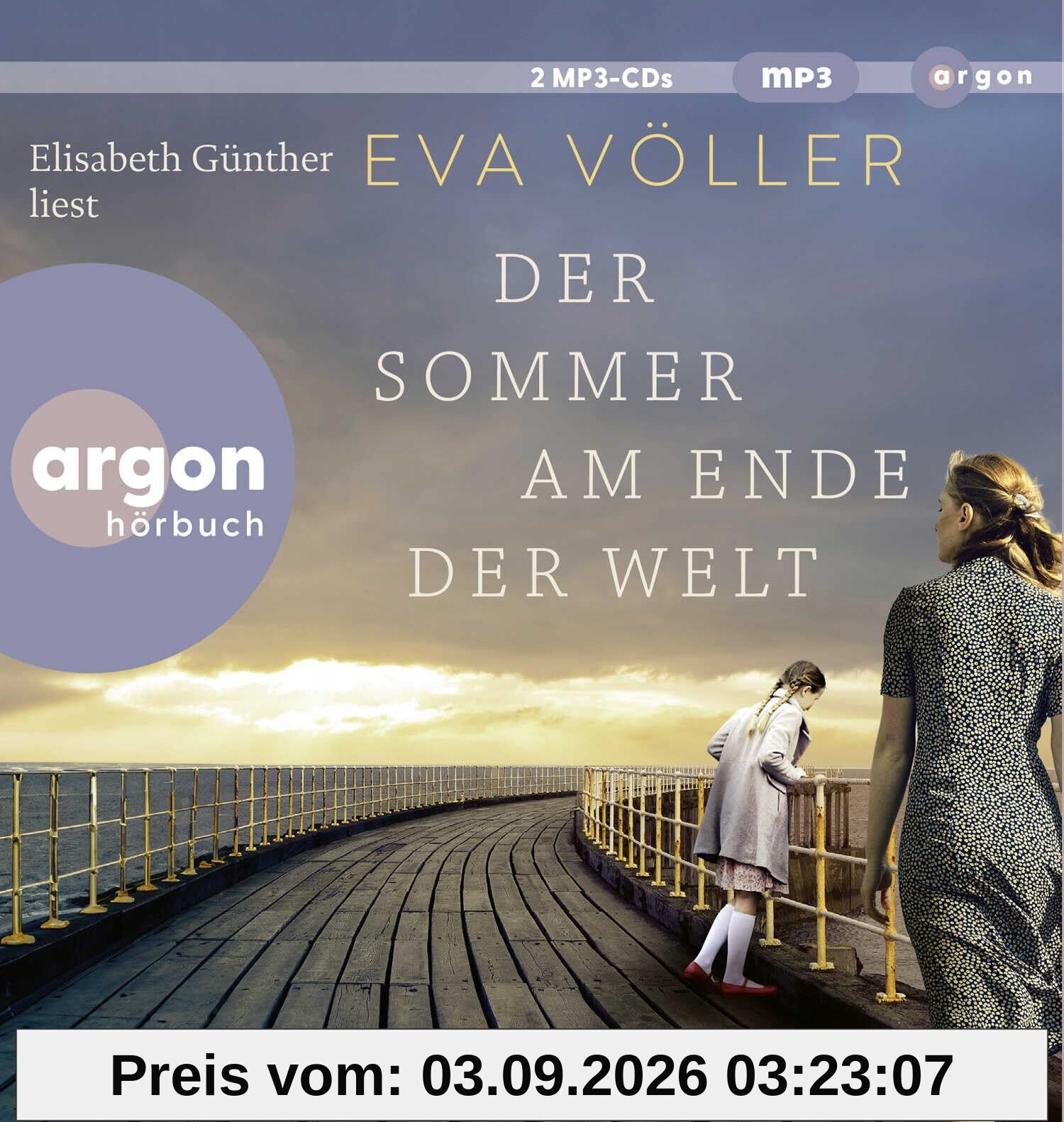 Der Sommer am Ende der Welt: Roman | Zeitgeschichte trifft auf eine unerwartete Liebesgeschichte – die SPIEGEL-Bestseller-Autorin mit ihrem persönlichsten Roman
