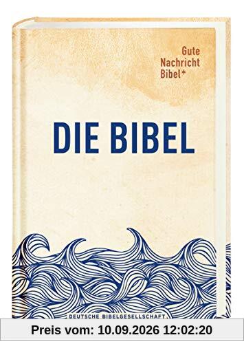 Gute Nachricht Bibel: Limitierte Edition »Wellen«; mit den Spätschriften des Alten Testaments