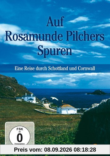 Auf Rosamunde Pilchers Spuren - Eine Reise durch Schottland und Cornwall
