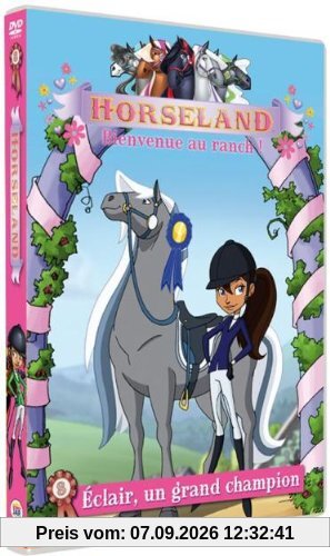 Horseland, vol. 8 : eclair un grand champion [FR Import]