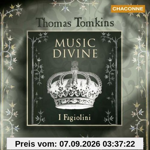 Thomas Tomkins: Lieder zu 3, 4, 5 und 6 Stimmen