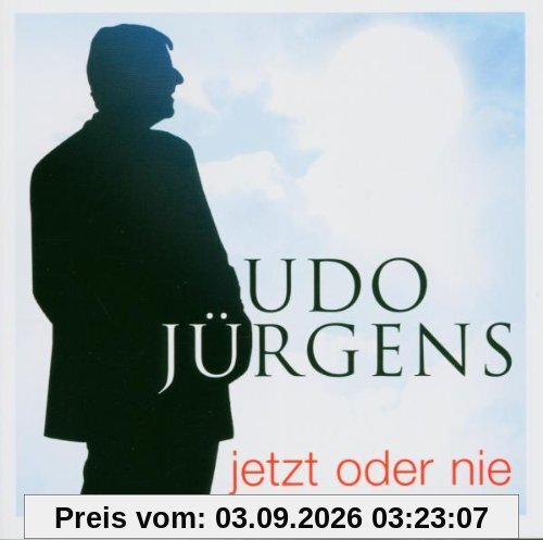 Jetzt Oder Nie