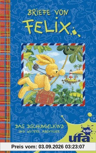 Briefe von Felix 6 - Das Dschungelkind [VHS]
