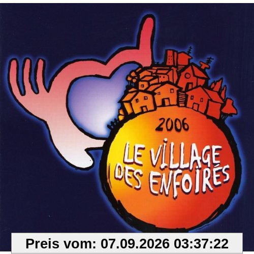 Le Village des Enfoires 2006
