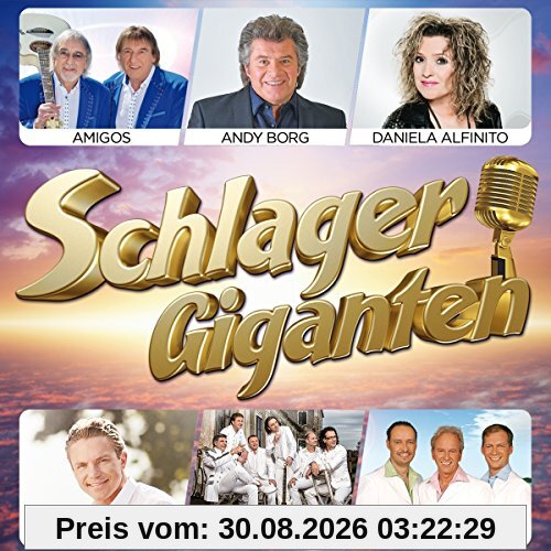 Amigos Schlager Giganten