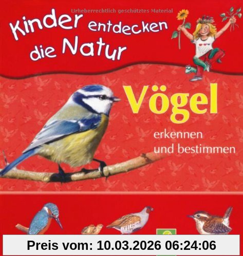 unbekannt Vögel Erkennen Und Bestimmen, Kinder Entdecken Die Natur
