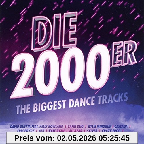 Die 2000er-the Biggest Dance Tracks