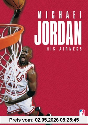 Michael Jordan: His Airness