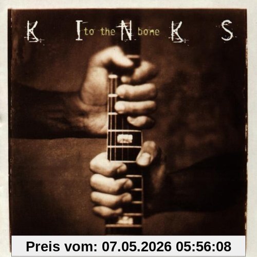 the Kinks To The Bone