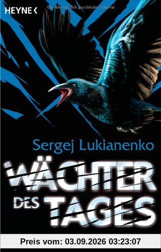 Wächter des Tages: Roman