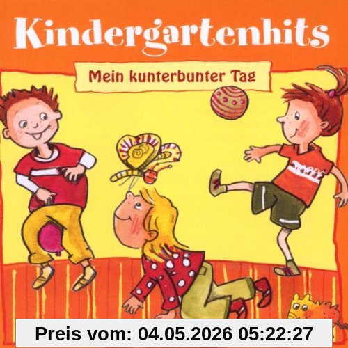 Kindergartenhits-Mein Kunterbunter Tag