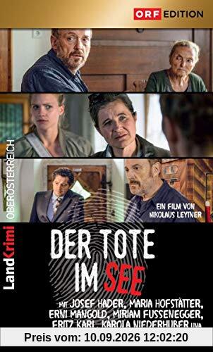 Der Tote im See: ORF Landkrimi Oberösterreich