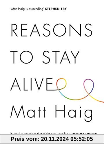 Reasons to Stay Alive