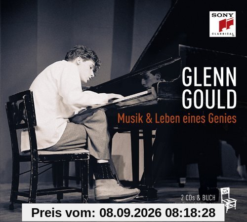 Glenn Gould - Musik und Leben eines Genies