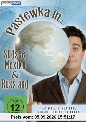 Pastewka in ...Südsee, Mexiko & Russland [2 DVDs]