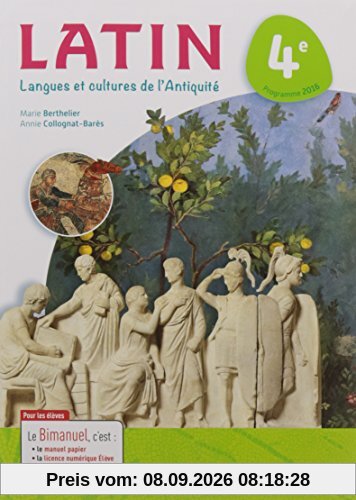 Latin, langues et cultures de l'Antiquité 4e : bimanuel : programme 2016