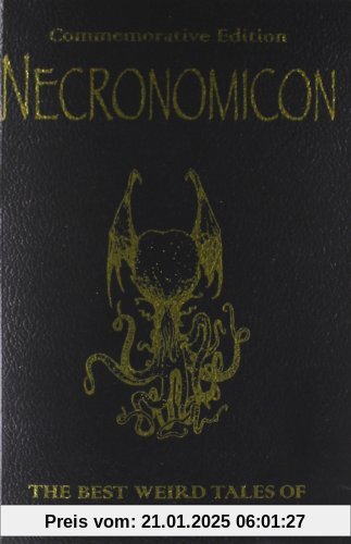 The Necronomicon: The Best Weird Fiction of H. P. Lovecraft (GollanczF.)