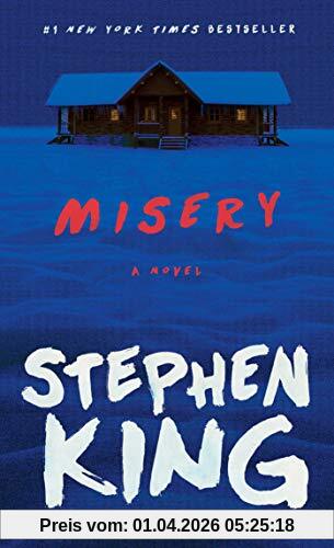 Misery: A Novel