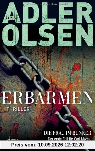 Erbarmen: Der erste Fall für Carl Mørck, Sonderdezernat Q Thriller