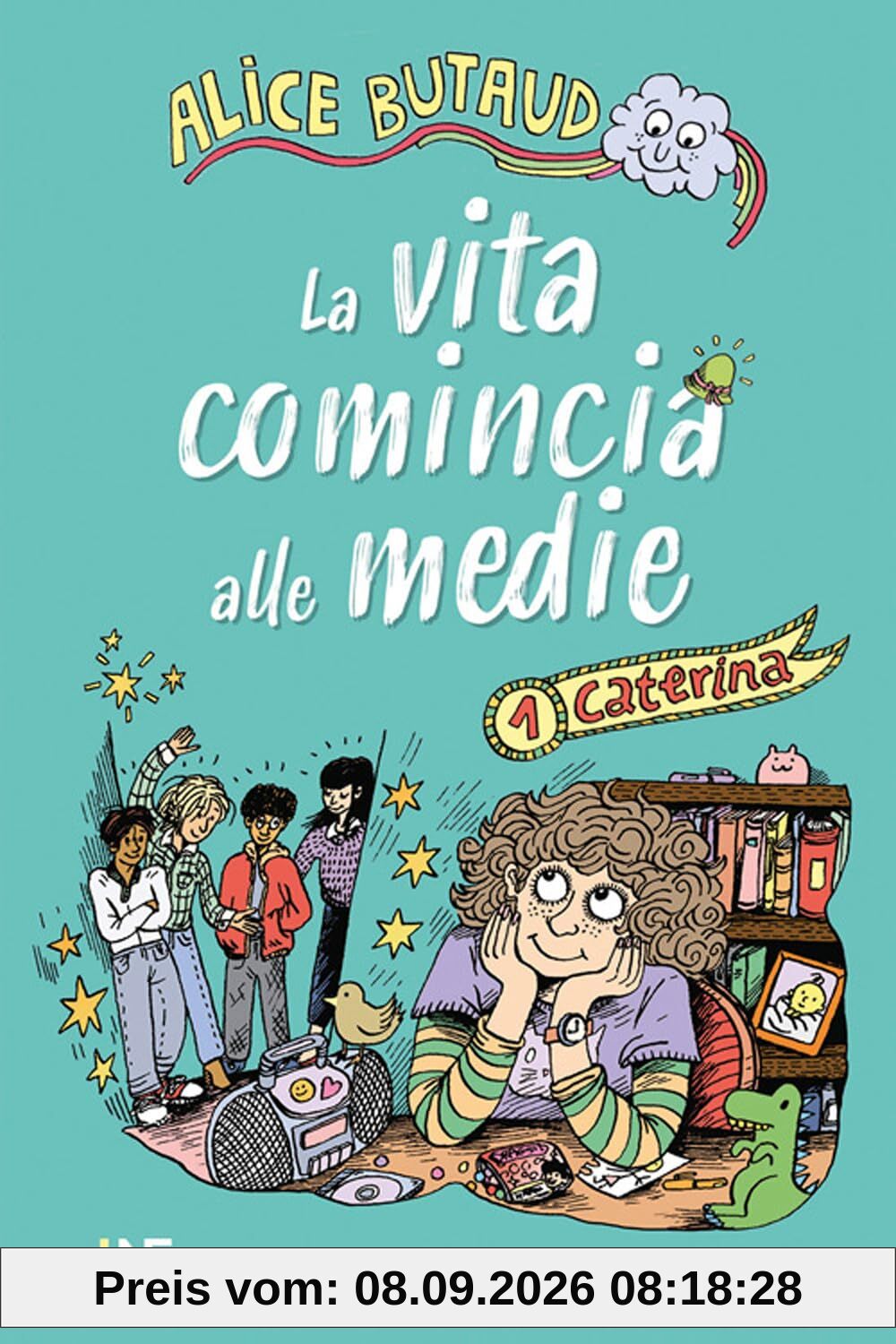 Caterina. La vita comincia alle medie (Vol. 1)