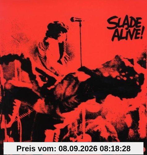 Slade Alive (Lim.ed.180 Gramm Vinyl) [Vinyl LP]