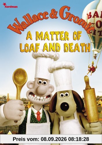 Wallace and Gromit - A Matter of Loaf and Death [UK Import]