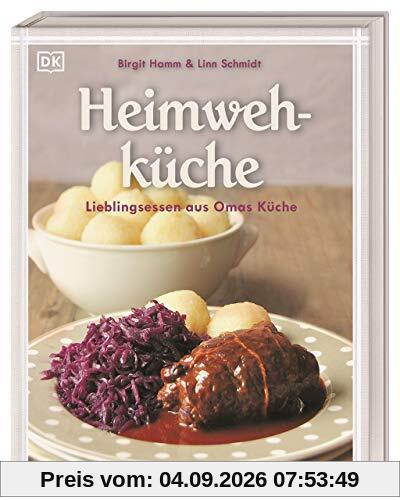 Heimwehküche: Lieblingsessen aus Omas Küche