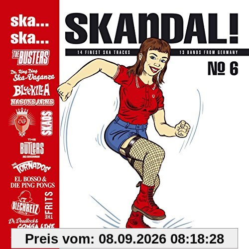 Ska, Ska, Skandal No.6
