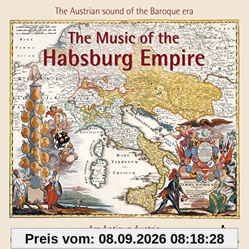 The Music of the Habsburg Empire - Die Musik des Habsburgerreichs aus Slowenien, Ungarn, Polen, Böhmen u.a.