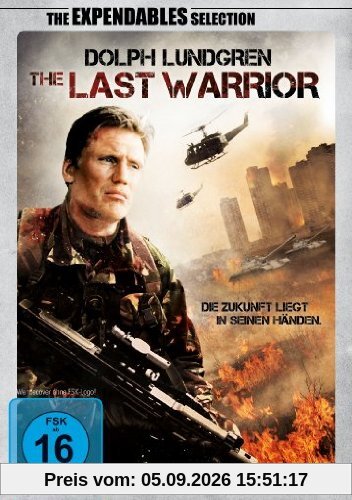 Dolph Lundgren - The Last Warrior (The Expendables Selection)