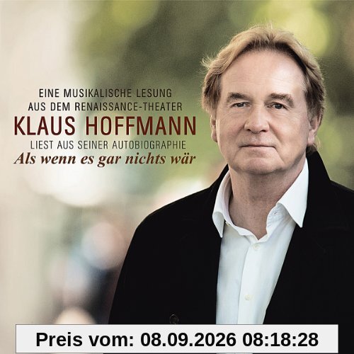Als Wenn Es Gar Nichts Wär-Klaus Hoffmann Liest au