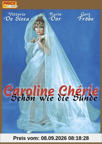 Caroline Cherié: Schön wie die Sünde