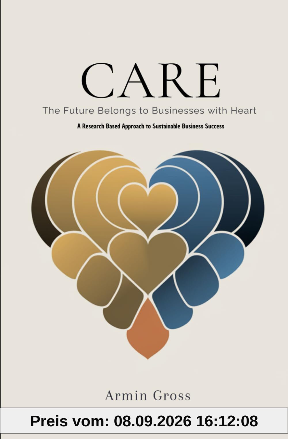 CARE: The Future Belongs to Businesses with Heart