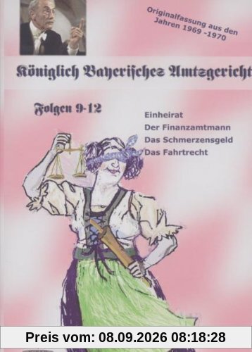 Königlich Bayerisches Amtsgericht Folge 09-12