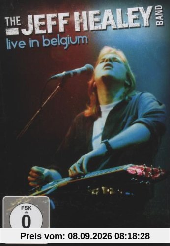 The Jeff Healey Band - Live in Belgium (+ Audio-CD)