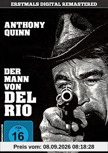 Der Mann von Del Rio - Kinofassung (digital remastered)