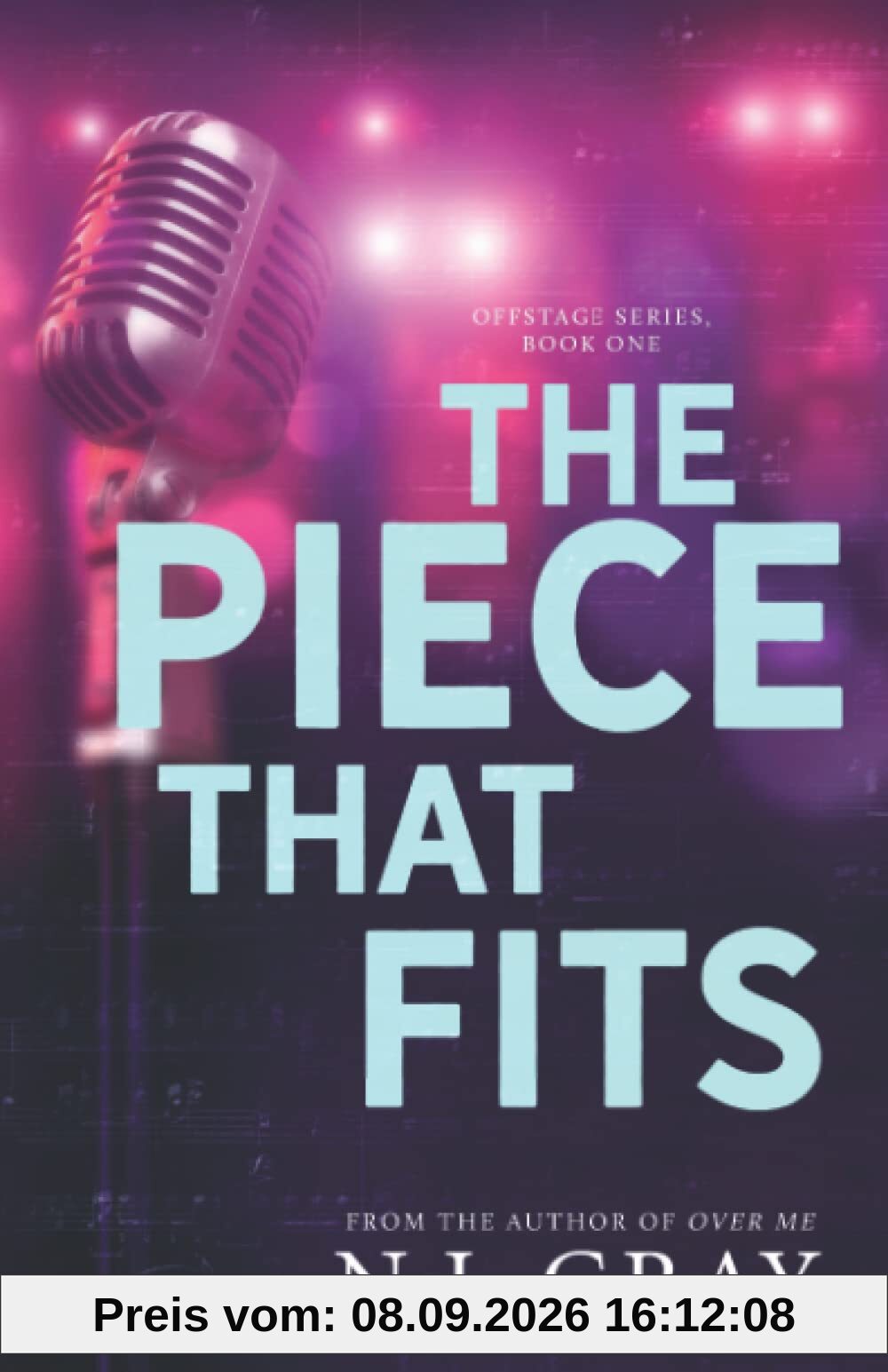 The Piece That Fits (Offstage Series, Band 1)