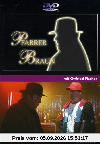 Pfarrer Braun: Bruder Mord