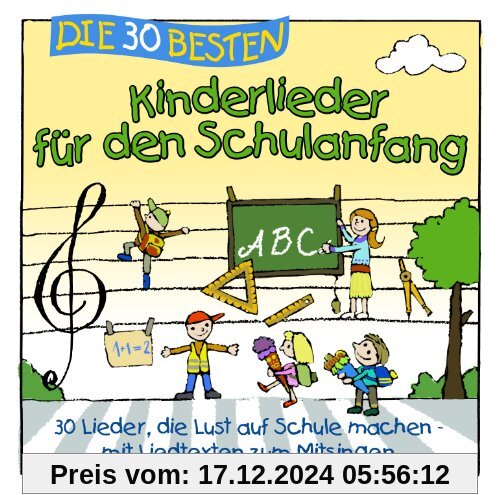 Die 30 besten Kinderlieder für den Schulanfang