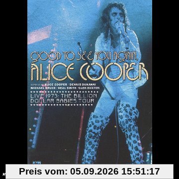 Alice Cooper : Good to see you