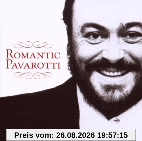 Romantic Pavarotti (inkl. Nessun Dorma!)