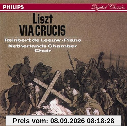 Franz Liszt: Via Crucis - Die 14 Stationen des Kreuzweges (Gesamtaufnahme)