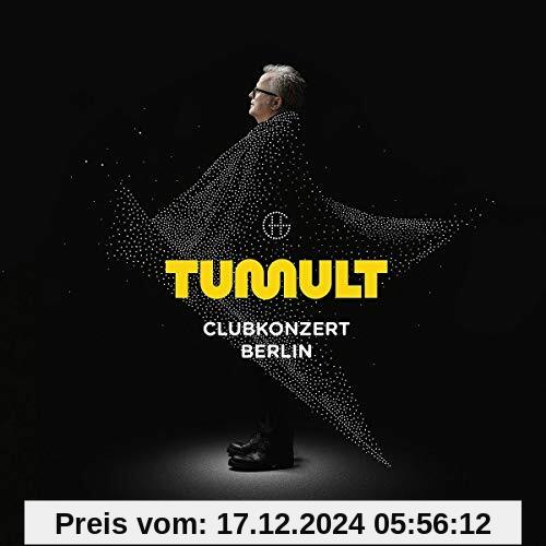 Tumult Clubkonzert Berlin