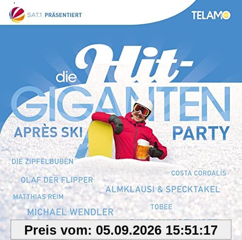 Die Hit Giganten:Après Ski Party